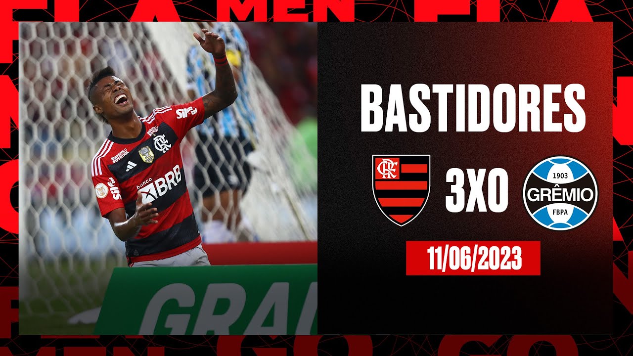 TV Fla Bastidores | Flamengo 3×0 Grêmio