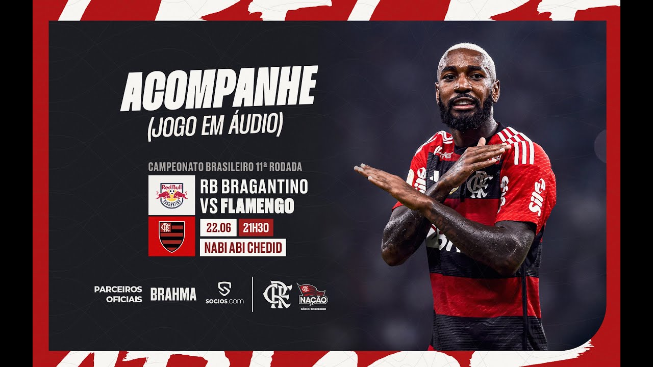 TV Fla Campeonato Brasileiro | RB Bragantino x Flamengo – PRÉ E PÓS-JOGO EXCLUSIVO FLATV