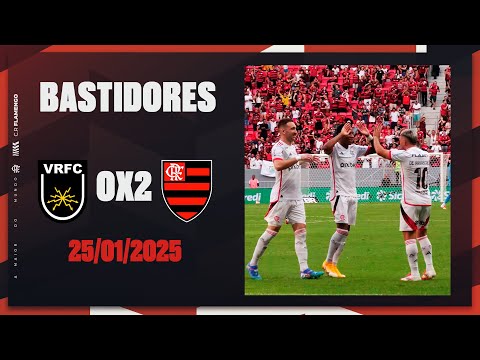 Bastidores | Volta Redonda 0x2 Flamengo