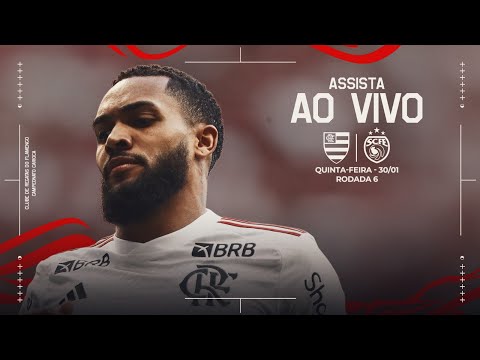 Campeonato Carioca – Flamengo x Sampaio Corrêa – PRÉ E PÓS-JOGO EXCLUSIVO FLATV – AO VIVO – 30/01