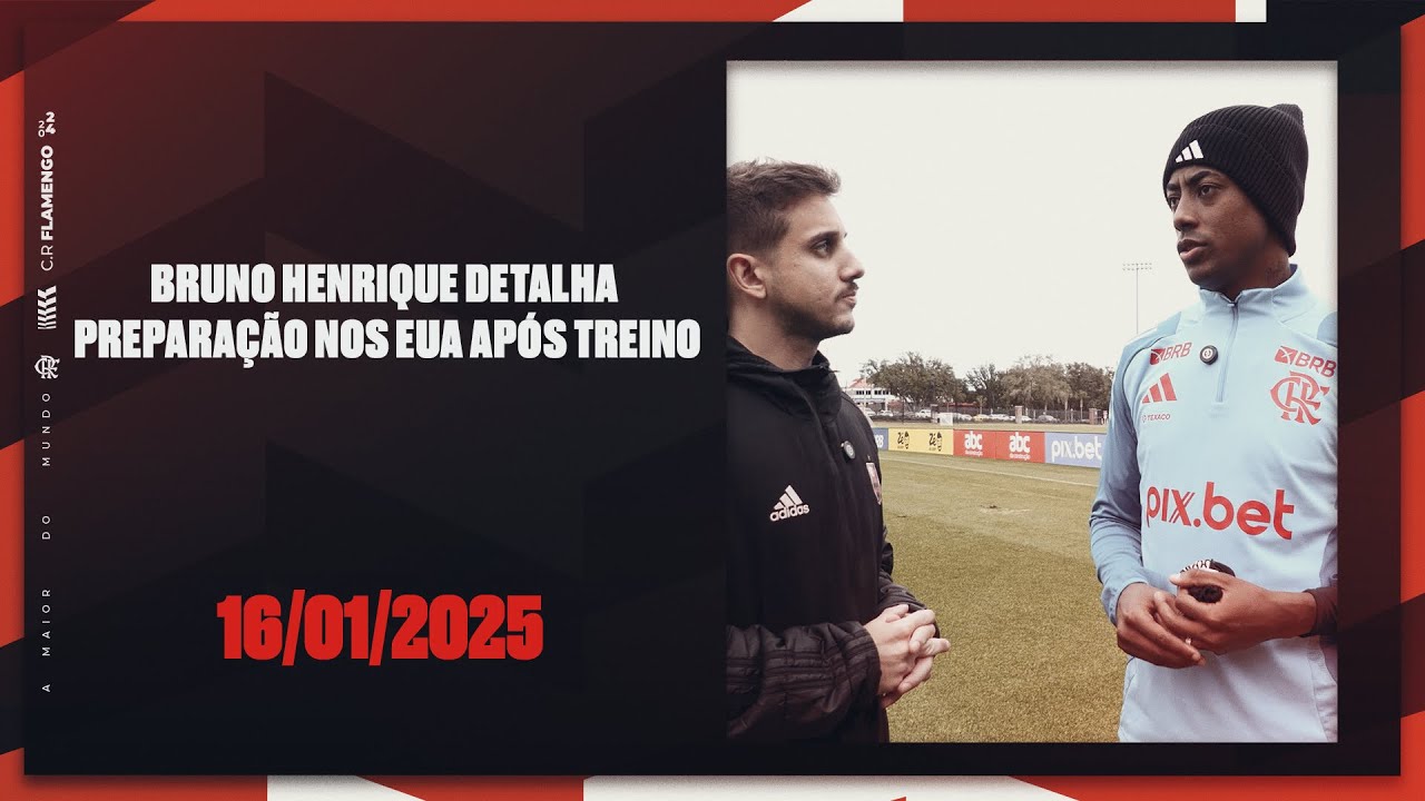 TV Fla Bruno Henrique detalha preparação nos EUA após treino