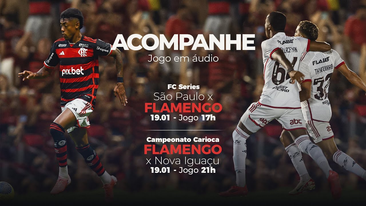 TV Fla São Paulo x Flamengo | Flamengo x Nova Iguaçu – PRÉ E PÓS-JOGO EXCLUSIVO FLATV – AO VIVO – 19/01