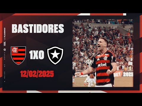 Bastidores | Flamengo 1×0 Botafogo