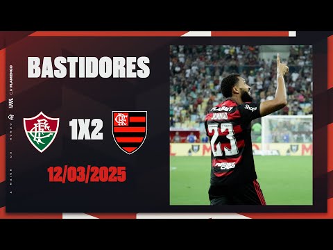 Bastidores | Fluminense 1 x 2 Flamengo