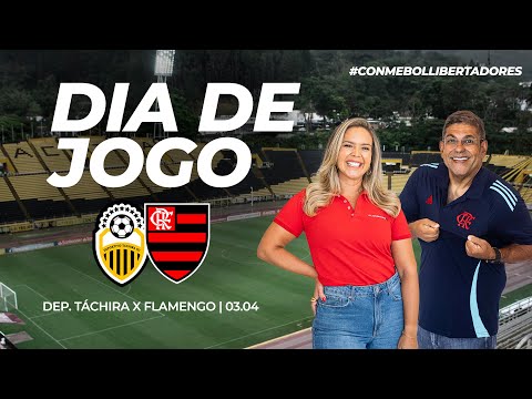 🔴 AO VIVO: DEP. TÁCHIRA X FLAMENGO | PRÉ-JOGO + NARRAÇÃO | CONMEBOL LIBERTADORES (03/04/25)