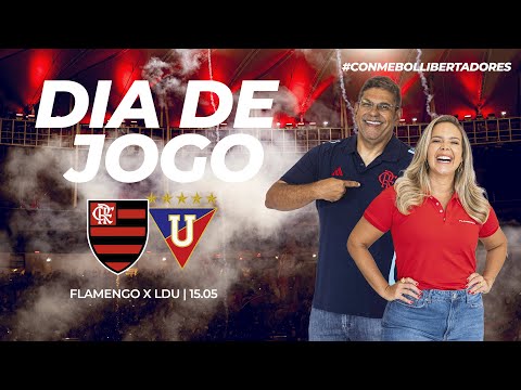 🔴 AO VIVO: FLAMENGO x LDU | PRÉ-JOGO + NARRAÇÃO | CONMEBOL LIBERTADORES (15/05/25)