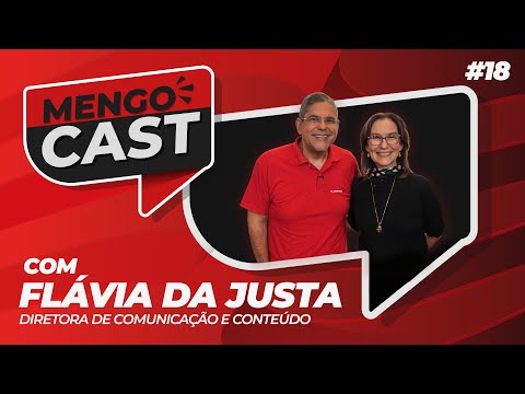 FLAVIA DA JUSTA – MENGOCAST #18
