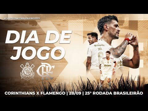 🔴 AO VIVO: CORINTHIANS X FLAMENGO | PRÉ-JOGO + NARRAÇÃO | BRASILEIRÃO (28/09/25)