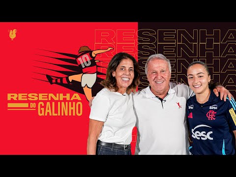 RESENHA DO GALINHO | ZICO RECEBE JACKIE SILVA E VICTORIA STADLER #3