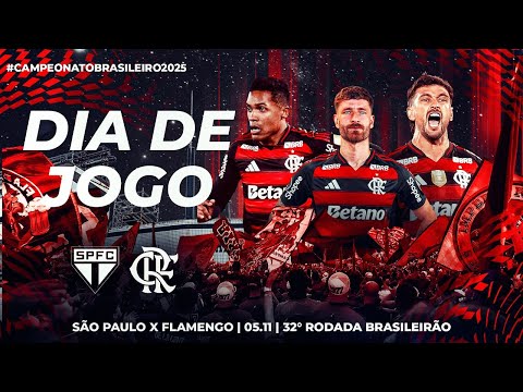 🔴 AO VIVO: SÃO PAULO x FLAMENGO | PRÉ-JOGO + NARRAÇÃO | BRASILEIRÃO (05/11/25)