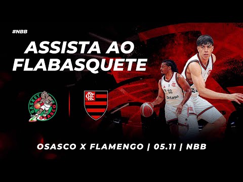 🔴 AO VIVO: OSASCO x FLAMENGO | NBB 2025 – 05/11