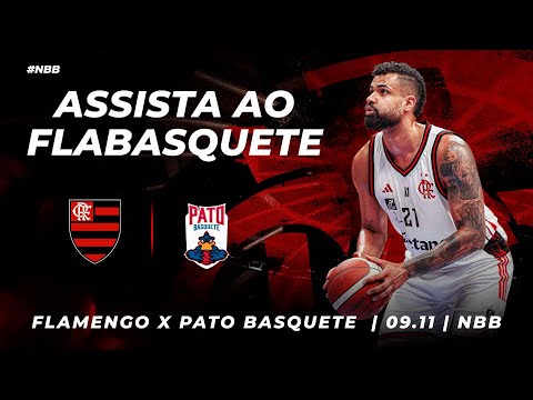 🔴 AO VIVO: FLAMENGO x PATO BASQUETE | NBB 2025 – 09/11