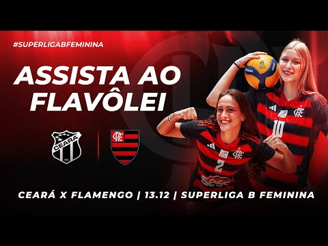 🔴 AO VIVO: CEARÁ x FLAMENGO | SUPERLIGA B DE VOLEIBOL FEMININO (13/12/25)