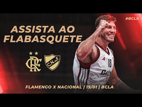 🔴 AO VIVO: FLAMENGO x NACIONAL (URU) | BASKETBALL CHAMPIONS LEAGUE AMERICAS – 19/01